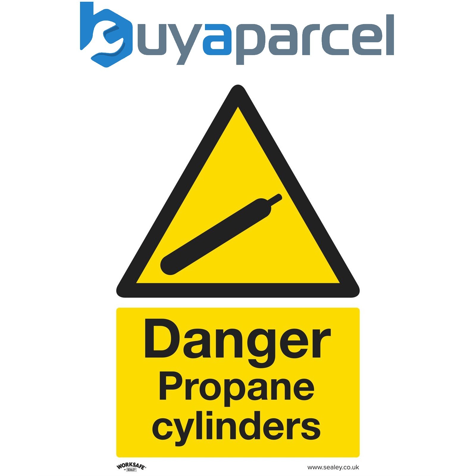 Sealey SS62P10 Worksafe&reg; Danger Propane Cylinders Safety Sign, Rigid Plastic